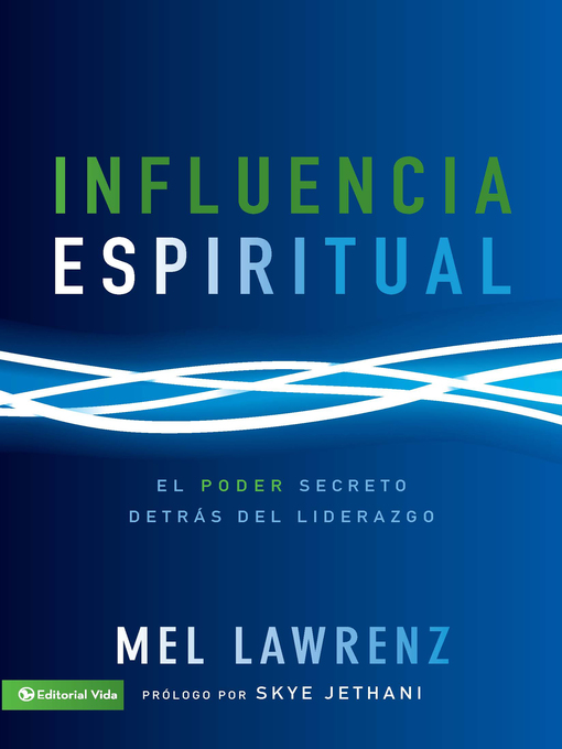 Title details for Influencia Espiritual by Mel Lawrenz - Available